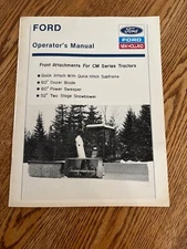 Ford Front Attachments for CM Serie Tractors Operators Manual Snowblower Sweeper