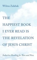 Wilma Zalabak | The Happiest Book I Ever Read Is The Revelation Of Jesus Christ