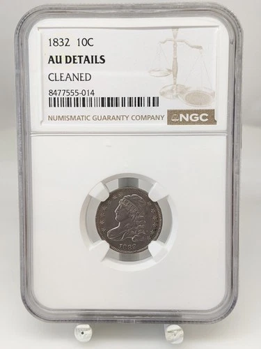 1832 Capped Bust Dime NGC AU Details (Cleaned) #638