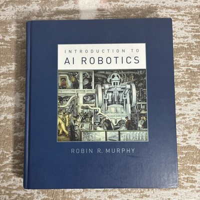 Introduction to AI Robotics by Murphy, Robin R. (HC Like New)