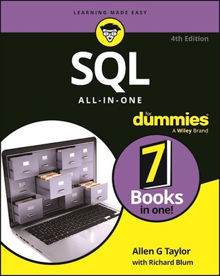 SQL All in One For Dummies, 4th Edition  - Taylor AG - John Wiley & Sons