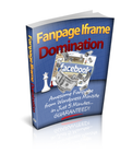 Fanpage Iframe Domination Awesome Fanpage from Wordpress Minisite in 5min(EBook)