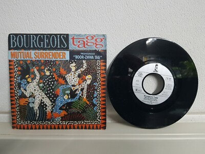 Bourgeois Tagg - Mutual Surrender / The move up - Vinyl Single 7er 7  LP Platte