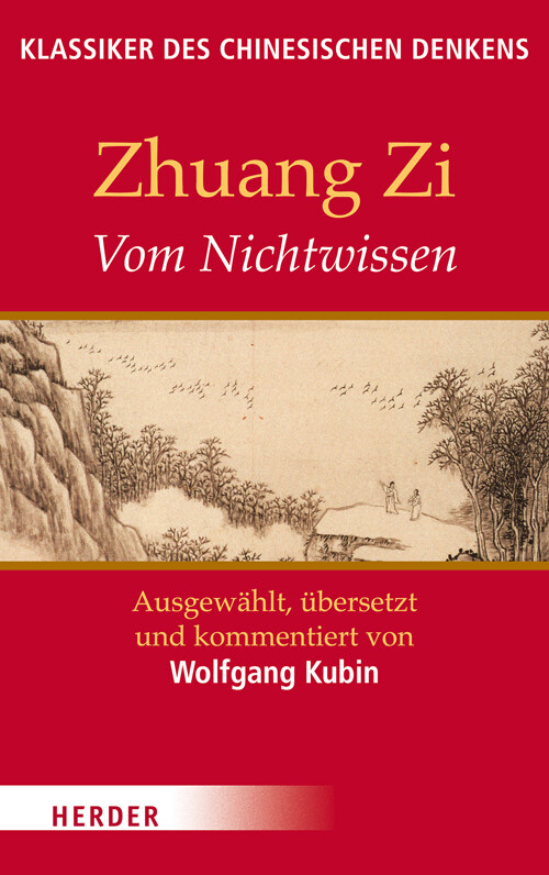 Thumbnail - Zhuangzi (u. A.) | Vom Nichtwissen | Taschenbuch | Deutsch (2013) |
