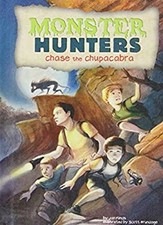 Chase the Chupacabra Hardcover Jan Fields