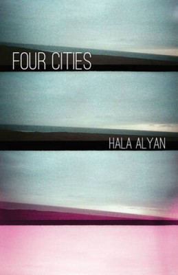 Four Cities - Paperback By Alyan, Hala - VERY GOOD