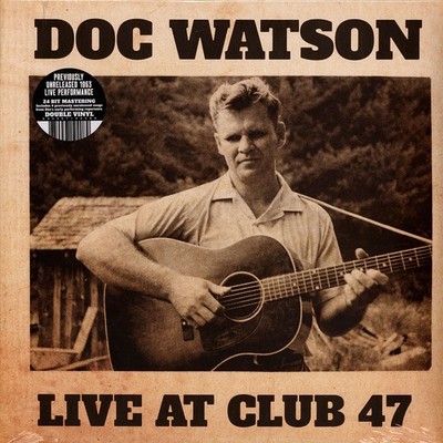 Doc Watson - Live At Club 47 (Vinyl 2LP - 2025 - US - Original)