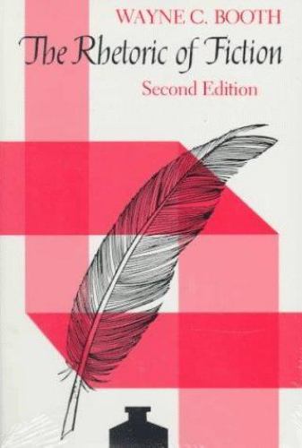 The Rhetoric of Fiction - paperback, Wayne C Booth, 9780226065588