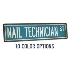 Nail Technician Street Sign Gift Pedicure Manicure Nail Salon Sign 104180021037