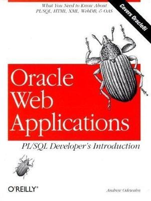 Oracle Web Applications   PL/SQL Developer s Introduction, Andrew Book