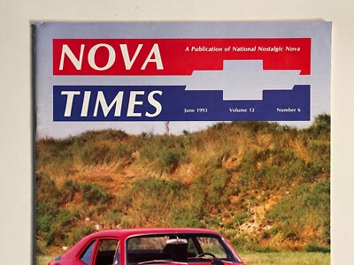 Vintage Nova Times Magazine (June 1993) - *Chevy NOVA Collectors