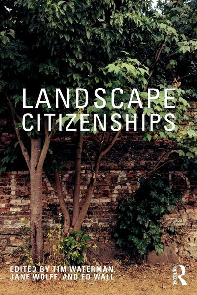 Tim Waterman (U. A.) | Landscape Citizenships | Taschenbuch | Englisch (2021)-image