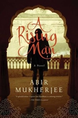 A Rising Man: A Novel - Paperback By Mukherjee, Abir - VERY GOOD