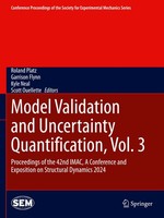 Model Validation And Uncertainty Quantification, Vol. 3 Garrison Flynn