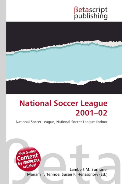 Lambert M. Surhone (U. A.) | National Soccer League 2001-02 | Taschenbuch (2026)-image