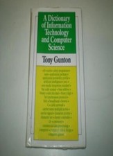 A Dictionary of IT and Computer Science-Tony Gunton