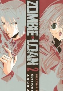 Zombie Loan, Tome 2 : von Peach-Pit | Buch | Zustand gut