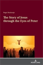 The Story of Jesus Through the Eyes of Peter (Hardback or Cased Book)