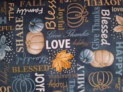 New Fall Pumpkins Blessed , Love , Joy & Thanks Allover Cotton Fabric