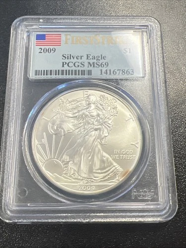 2009 American Silver Eagle - PCGS MS 69 / First Strike / Flag Label -No Reserve!