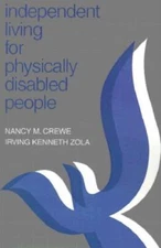 Independent Living For Physically Disabled People