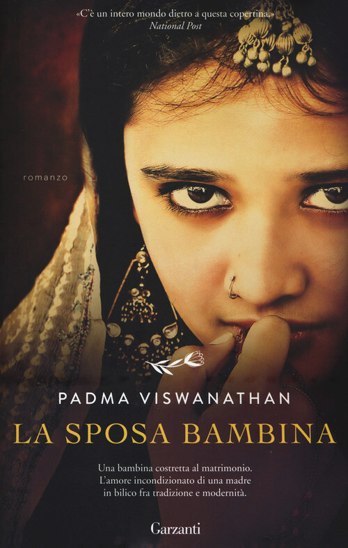 Libri Padma Viswanathan - La sposa bambina - 2019