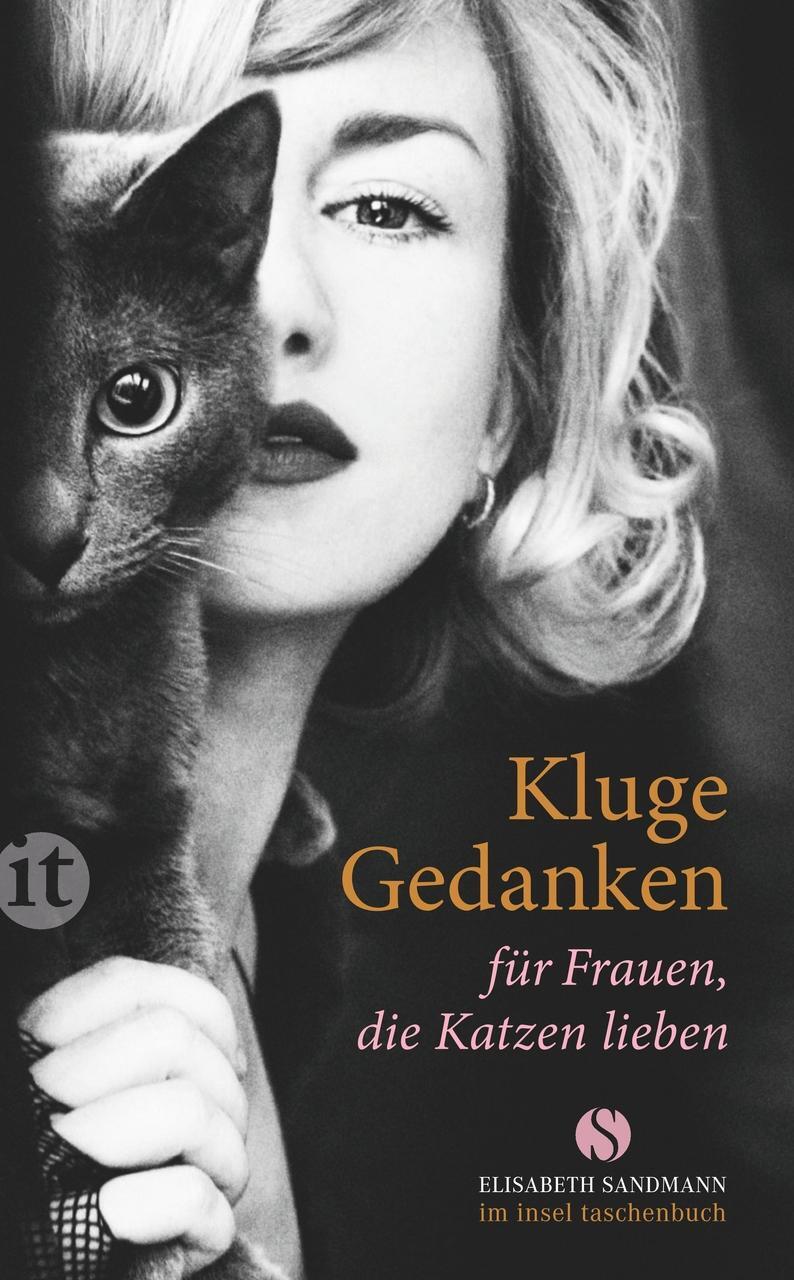 Kluge Gedanken Für Frauen, Die Katzen Lieben