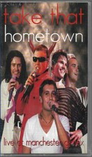 TAKE THAT - HOMETOWN - LIVE AT MANCHESTER - VHS (NUOVA SIGILLATA)