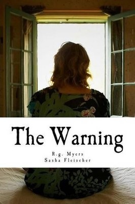 The Warning: After Jewish Sasha by R.G. Myers (English) Paperback Book