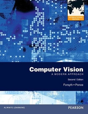 Computer Vision: A Modern Approach: International Edition by David Forsyth (Engl