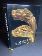 The Golden Hoard of Bactria, Hardcover 1985 - Victor Sarianidi / FHB