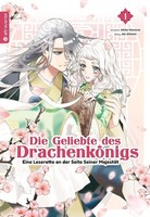 Die Geliebte Des DrachenköNigs - Eine Leseratte An Der Seite ... 9783753907857