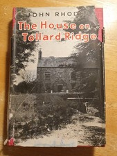 very rare 1949 Reprint House On Tollard Ridge John Rhode