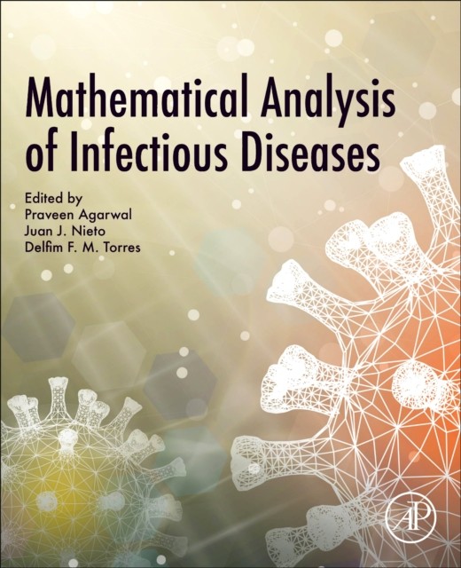 Mathematical Analysis Of Infectious Dise