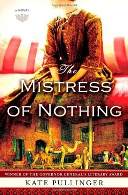 The Mistress of Nothing, Pullinger, Kate