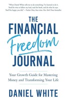Daniel White | The Financial Freedom Journal | Taschenbuch | Englisch (2023)