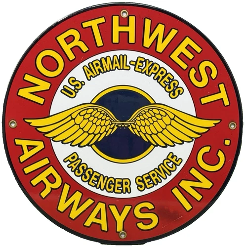 VINTAGE NORTHWEST AIRWAYS INC PORCELAIN SIGN POST OFFICE USPS PLANE GAS OIL MAIL