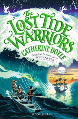 The Lost Tide Warriors: Storm Keeper Trilogy 2 (The Storm Keeper Trilogy), Doyle