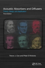 Acoustic Absorbers and Diffusers: Theory, Design and Application - hardcover...