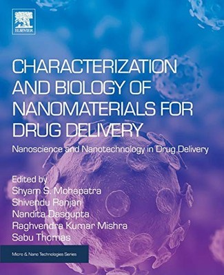 CHARACTERIZATION AND BIOLOGY OF NANOMATERIALS FOR DRUG By Mohapatra Shyam VG