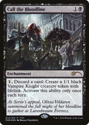 Call the Bloodline FNM Promo Foil 012/012