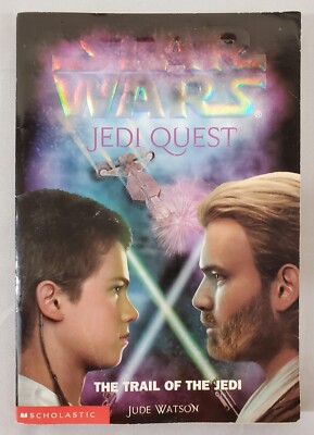 Star Wars Jedi Quest #2 The Trail of the Jedi Jude Watson 2002 Paperback Book