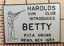 P.I.T.A. 1959 Harolds Gun Club Reno NV Casino Grand Pacific Trapshoot  Name Tag