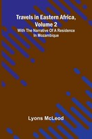 Lyons Mcleod | Travels In Eastern Africa, Volume 2 | Taschenbuch | Englisch