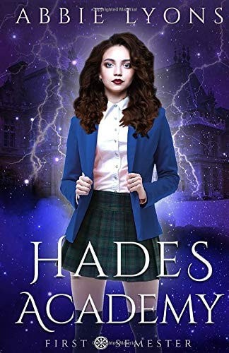 Hades Academy: First Semester, Lyons, Abbie, New Book