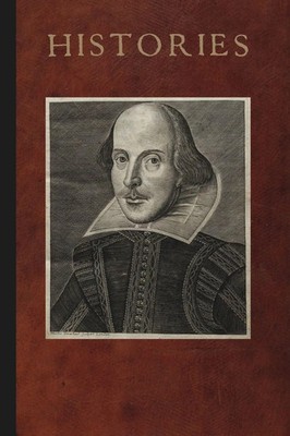 Mr. William Shakespeares Histories William Shakespeare Taschenbuch Englisch 2008