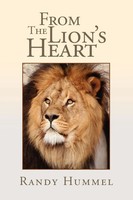 Randy Hummel | From The Lion's Heart | Taschenbuch | Englisch (2009) | Xlibris