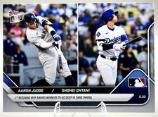 Aaron Judge/Shohei Ohtani #239 Prices | 2025 Topps Now | Baseball