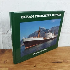 Ocean Freighter Heyday by Malcolm Cranfield (Hardcover, 2021)