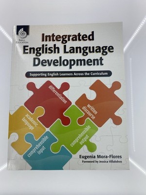 Integrated English Language Development (Professional Resources) by Eugenia Mora